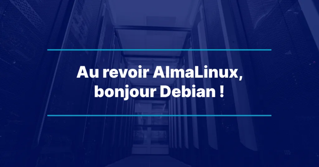 Sbohem, AlmaLinuxe, vítej, Debiane!